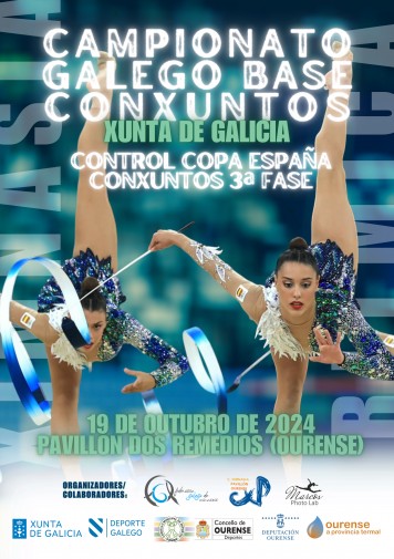 Campionato Galego Base Conxuntos Ximnasia Rítmica - Xunta de Galicia e Control Copa España Conxuntos 3ª Fase