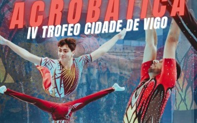 XVII Copa Galicia Internacional Gimnasia Acrobática 2025 - IV Trofeo Cidade de Vigo